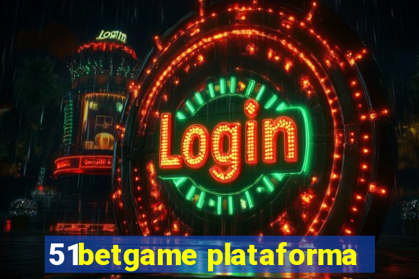 51betgame plataforma
